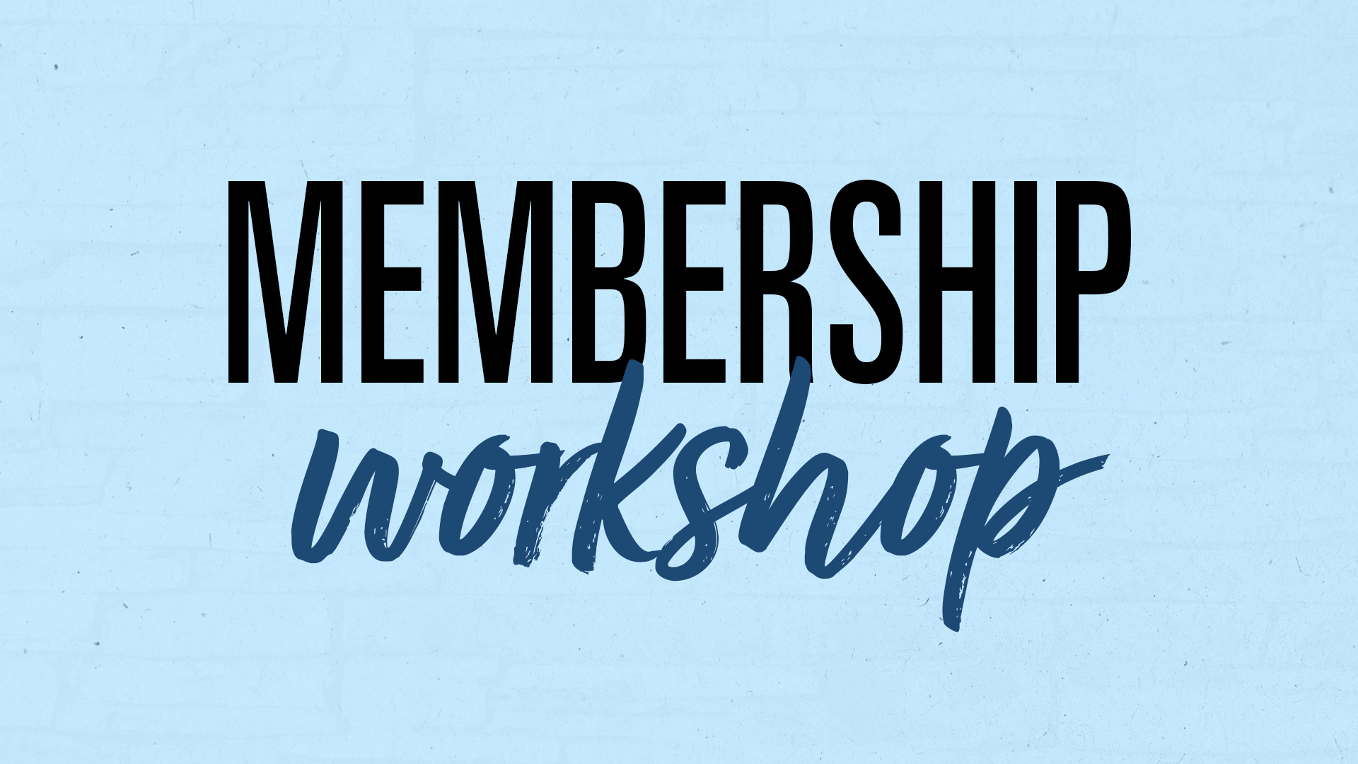 Cottonwood Creek Church - Membership Workshop